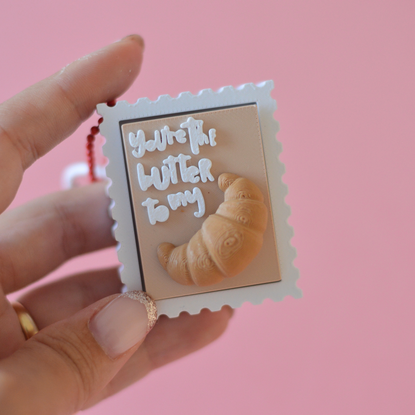 Butter to My Croissant | 3D Printed Stamp Keychain