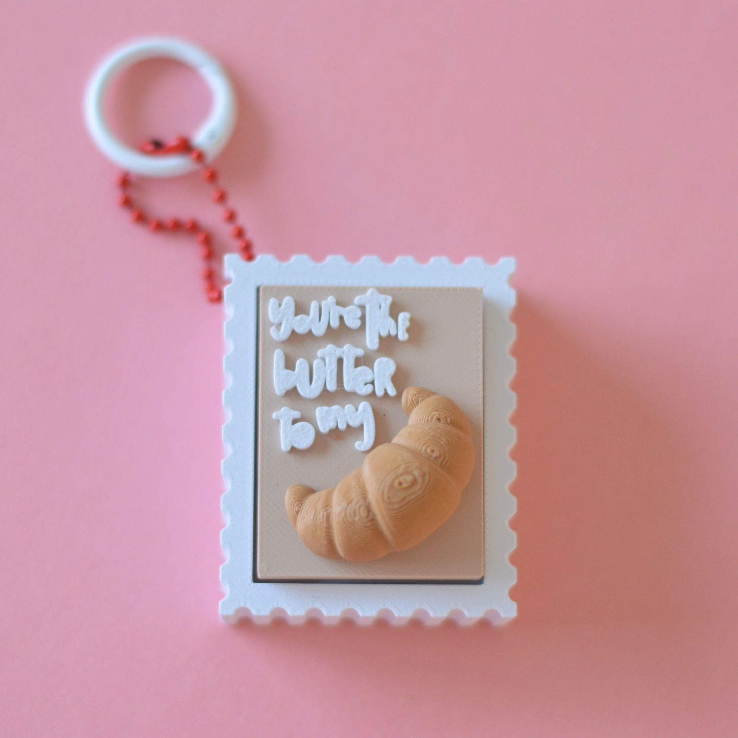 Butter to My Croissant | 3D Printed Stamp Keychain